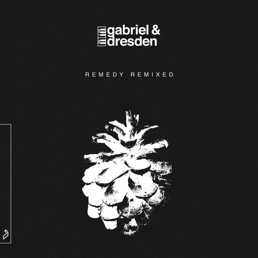 Gabriel & Dresden - Remedy (Remixed)