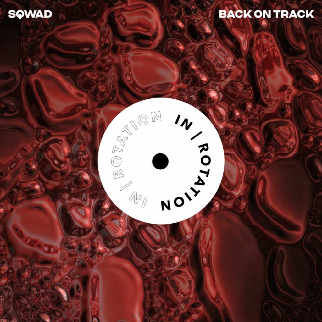 SQWAD - Back on Track