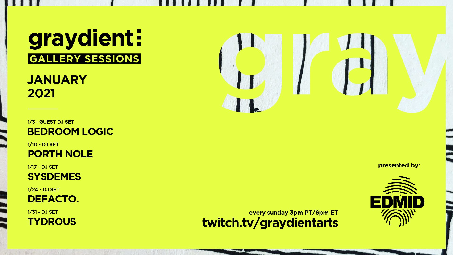 Graydient Collective Gallery Sessions January 2021 Flyer