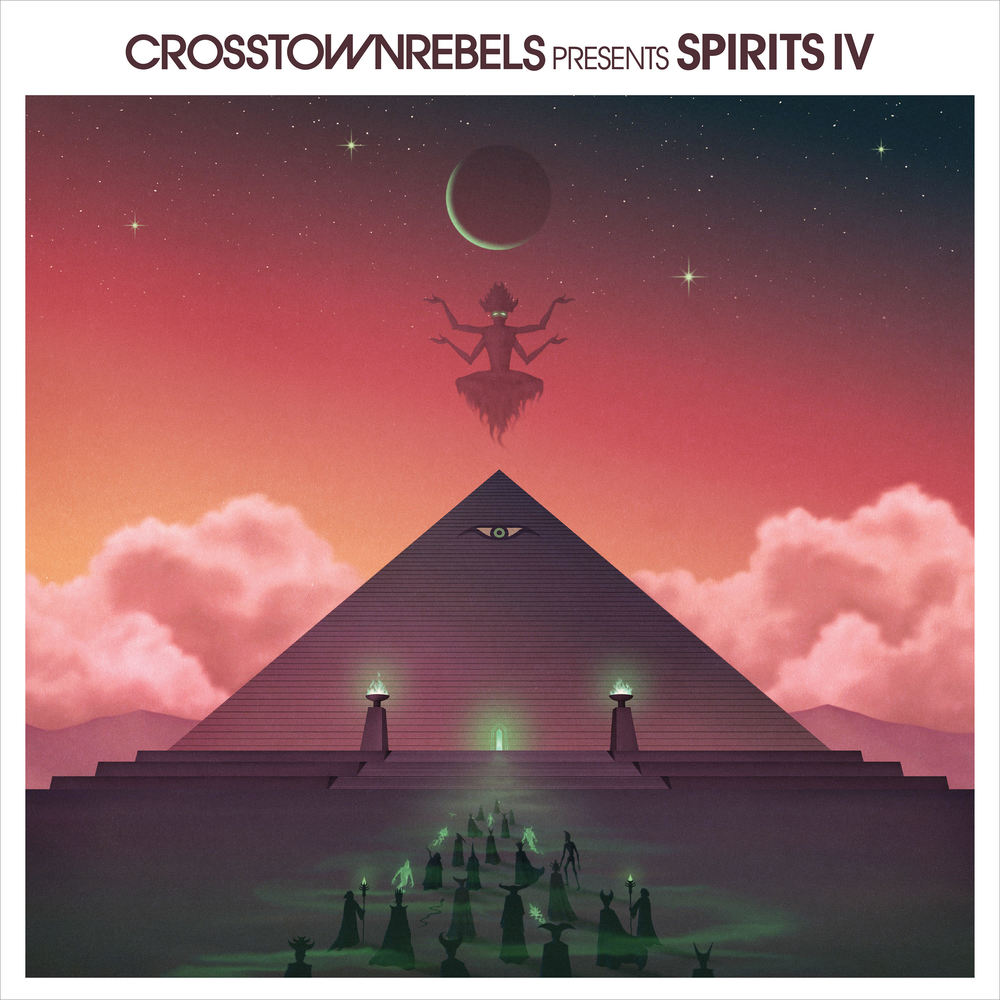 Crosstown Rebels presents Spirits IV