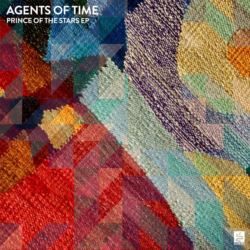 Agents Of Time Prince Of The Stars EP