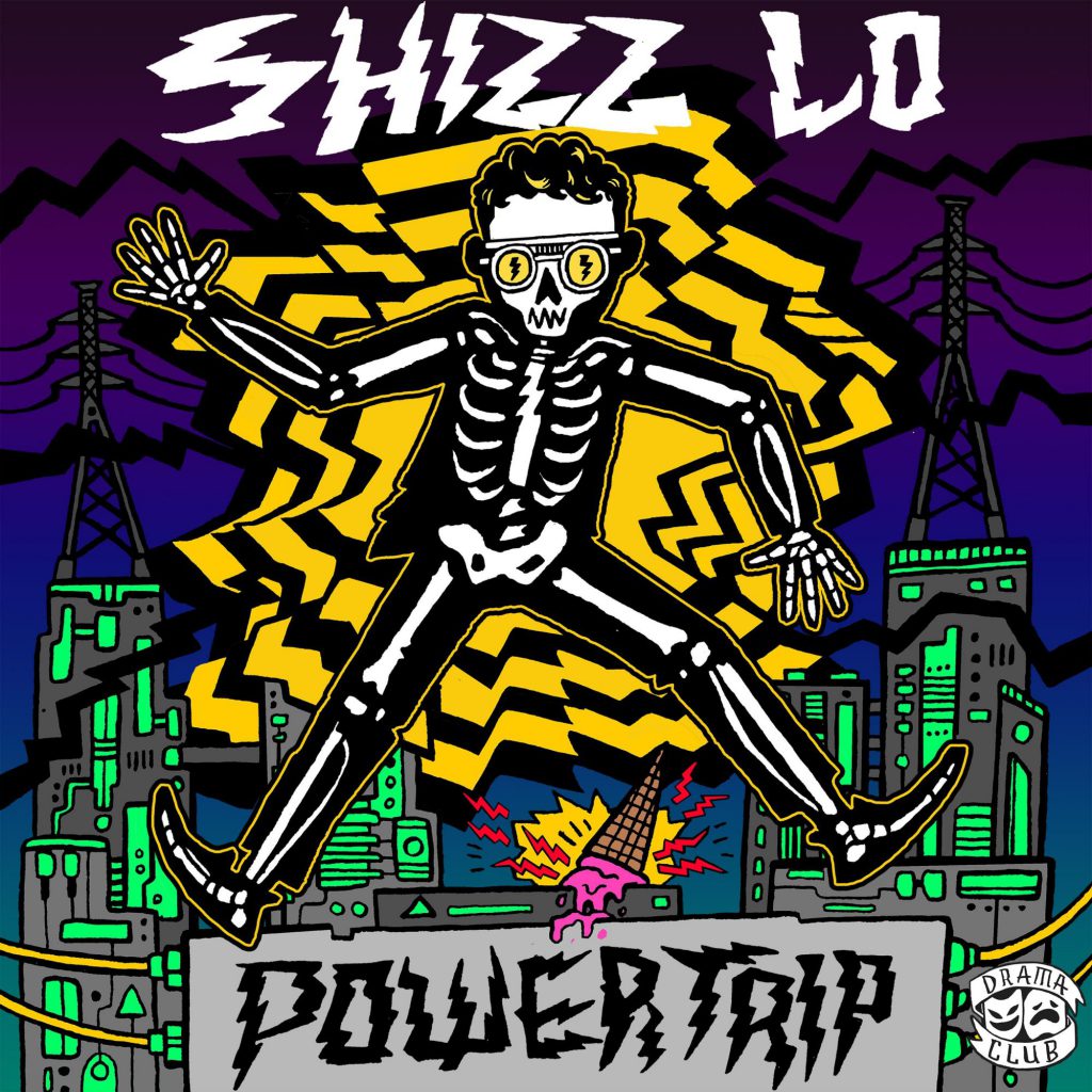 Shizz Lo Power Trip EP