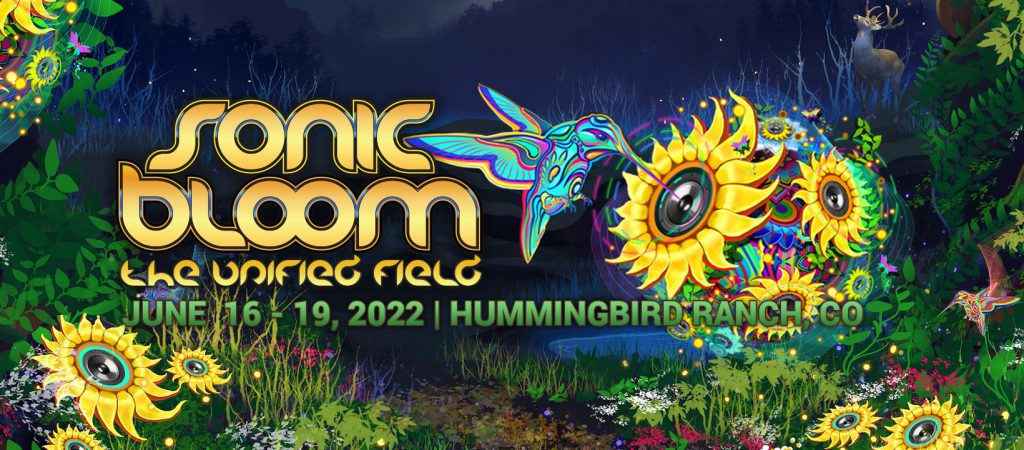 Sonic Bloom 2022 Dates