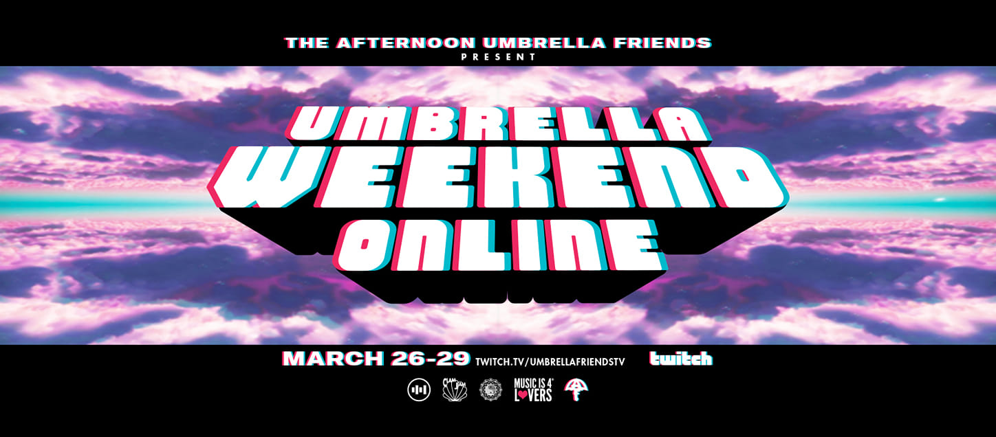 Umbrella Weekend Online