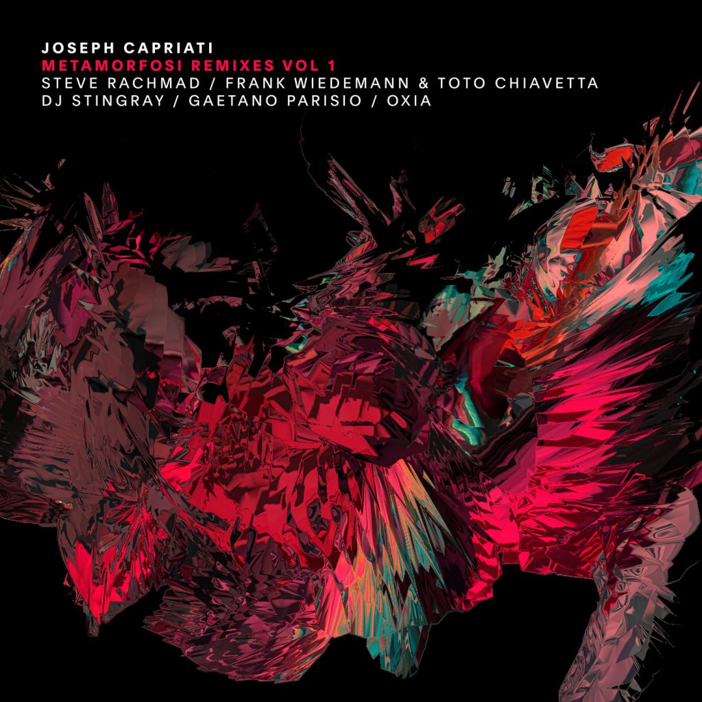 Joseph Capriati Metamorfosi Remixes Vol. 1
