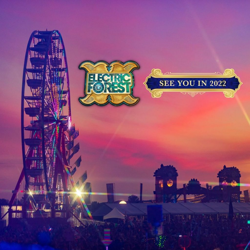 Electric Forest Postponed 2022