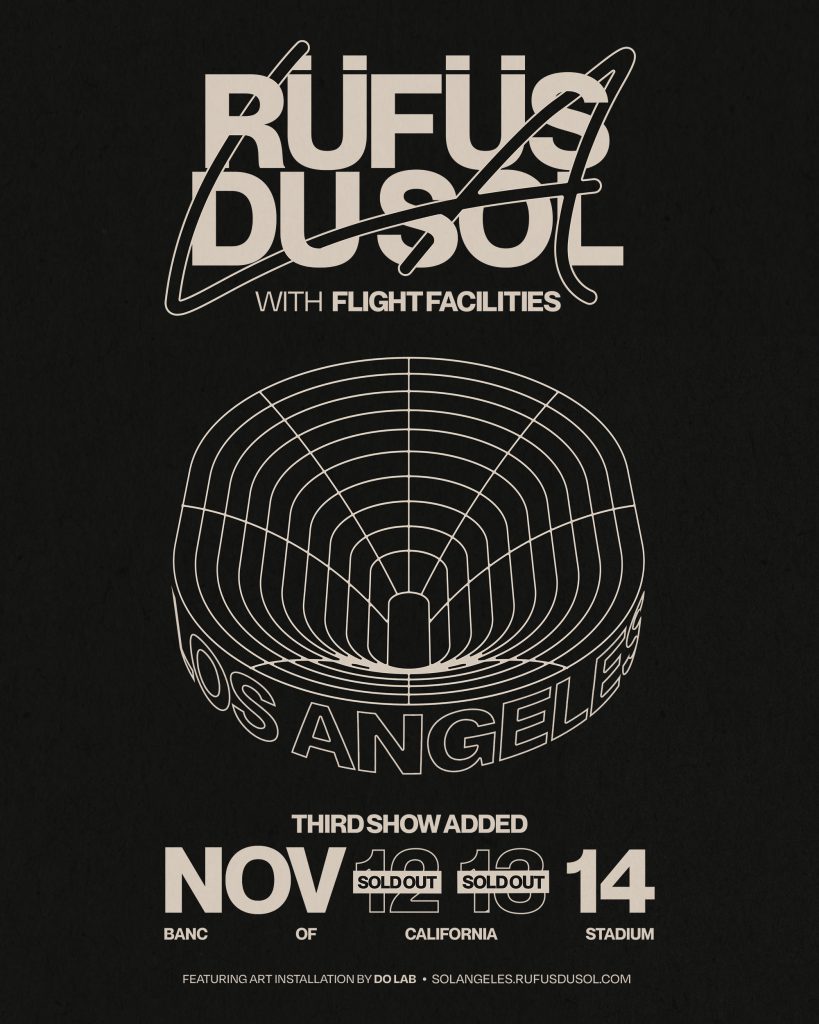 RÜFÜS DU SOL Banc of California Stadium LA Flyer