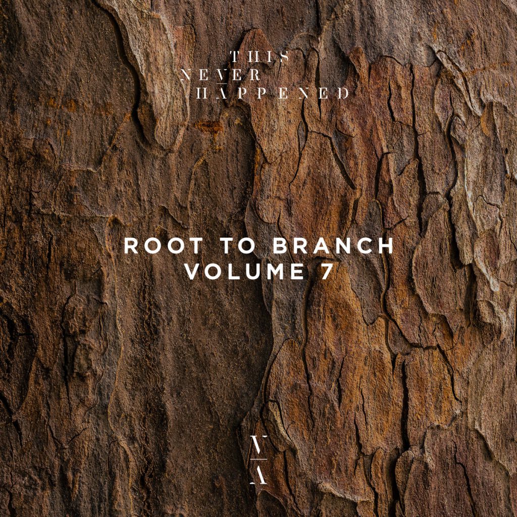 This Never Happened Root to Branch Vol. 7