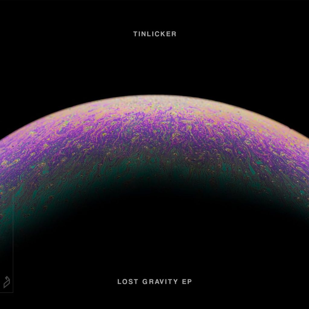 Tinlicker Lost Gravity EP