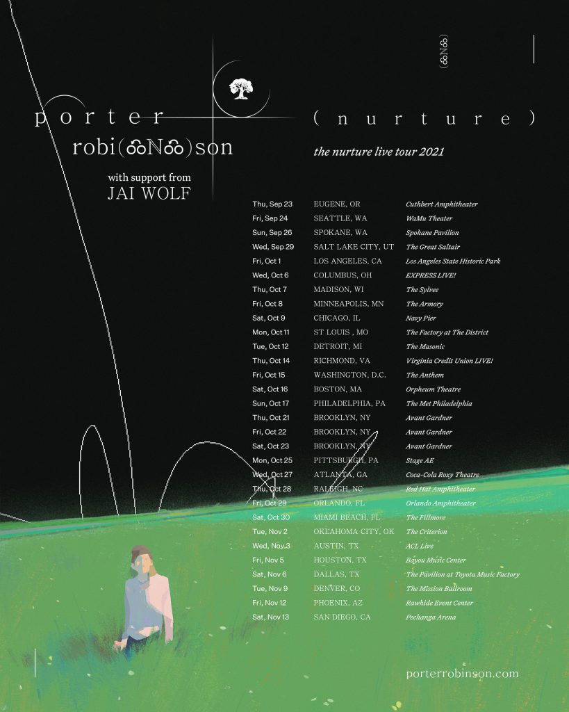 Porter Robinson Presents Nurture Live Tour 2021