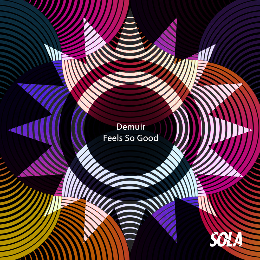 Demuir Feel So Good EP