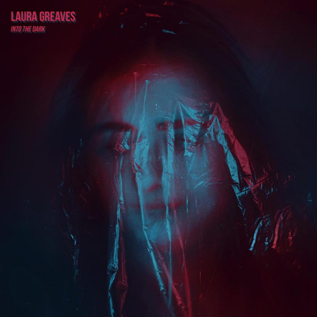Laura Greaves Into The Dark EP