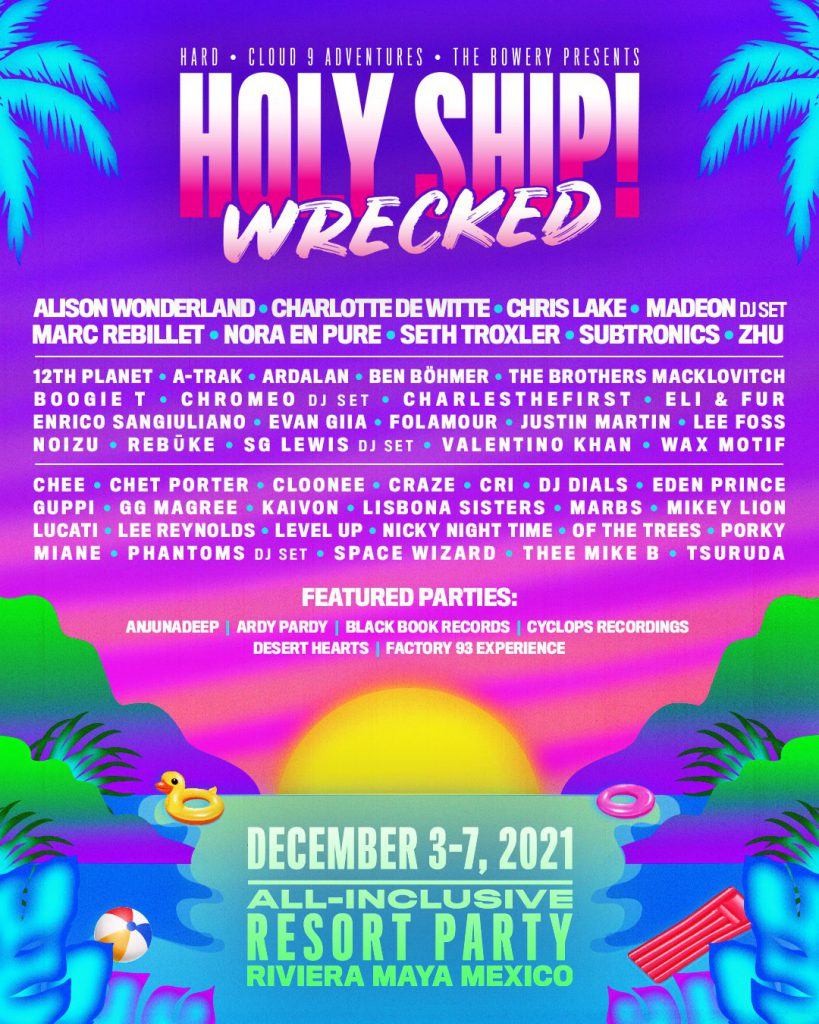 Holy Ship Wrecked 2021 Lineup