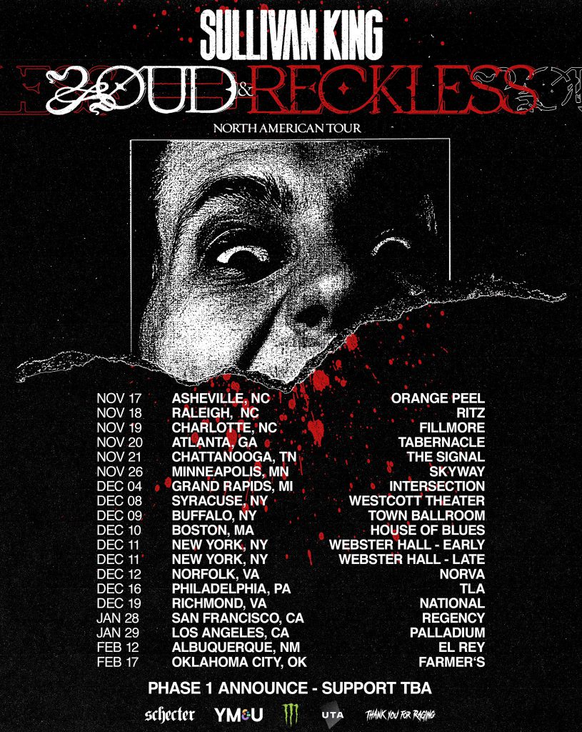 Sullivan King Loud & Reckless Tour Phase 1 Dates