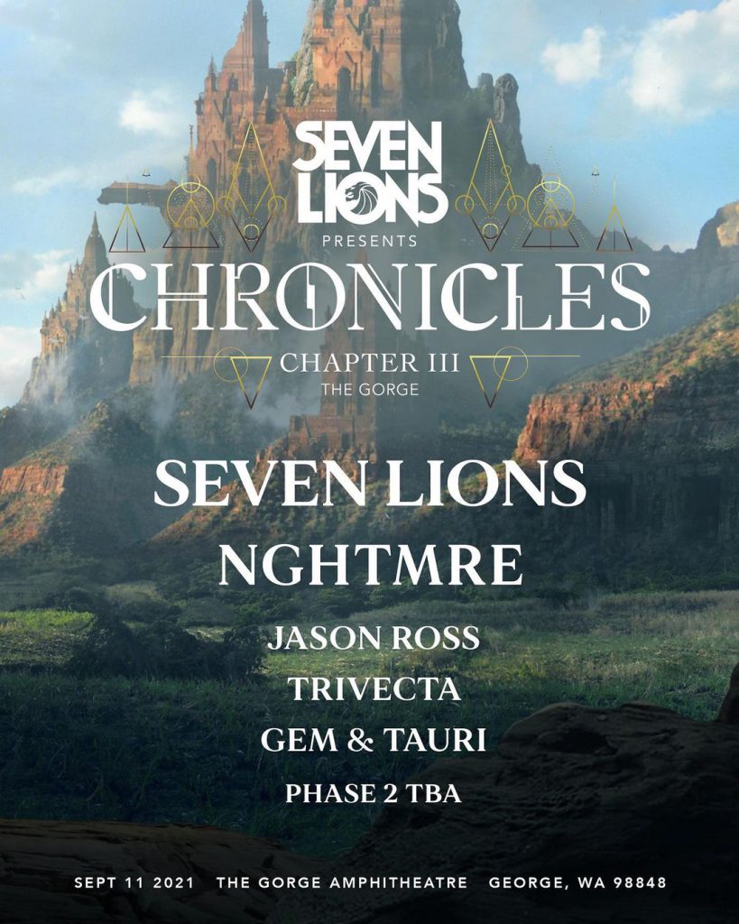 Seven Lions Presents Chronicles Chapter III - Phase 1 Lineup