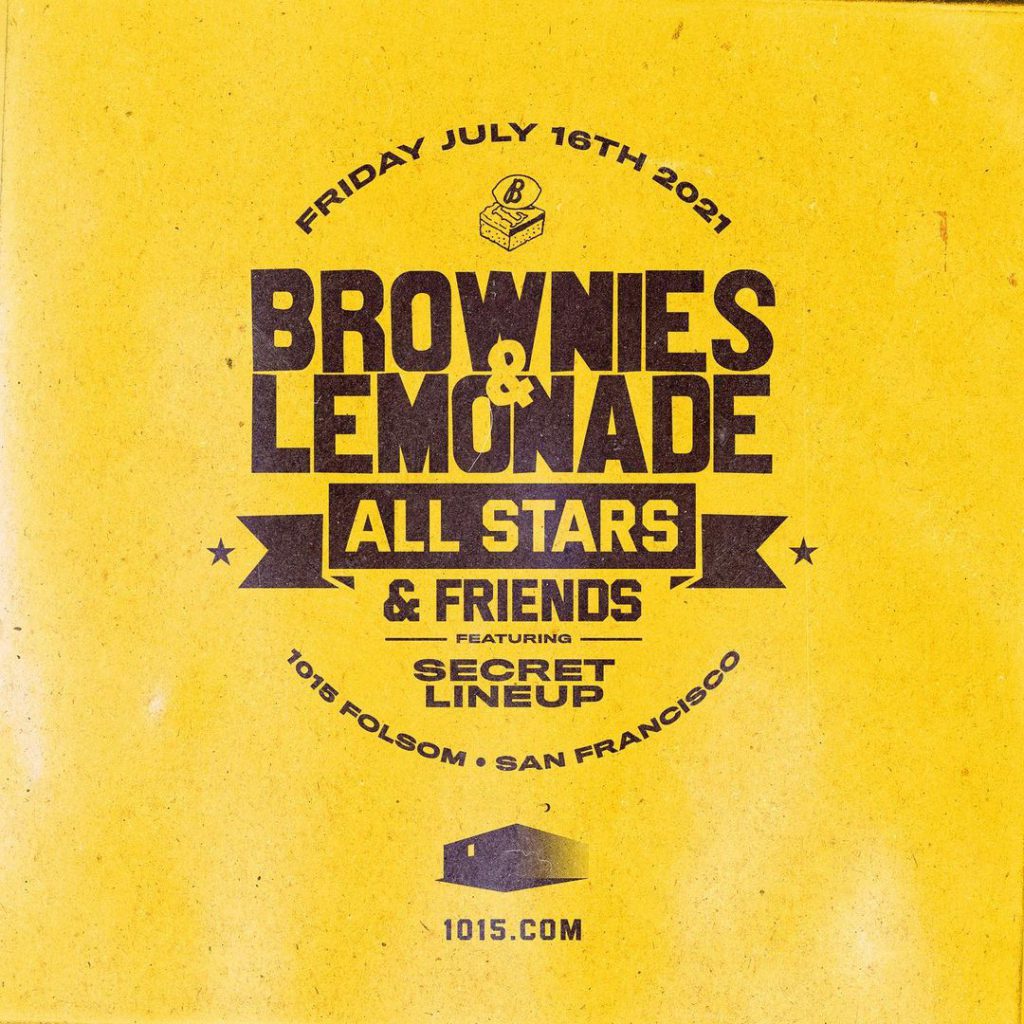 Brownies & Lemonade All Stars San Francisco 1015 Folsom