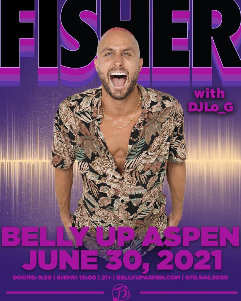 Fisher at Belly Up, Aspen June 30, 2021