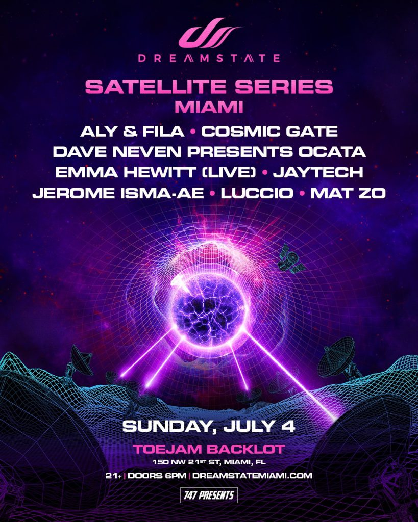 Dreamstate Satellite Series Miami - Lineup