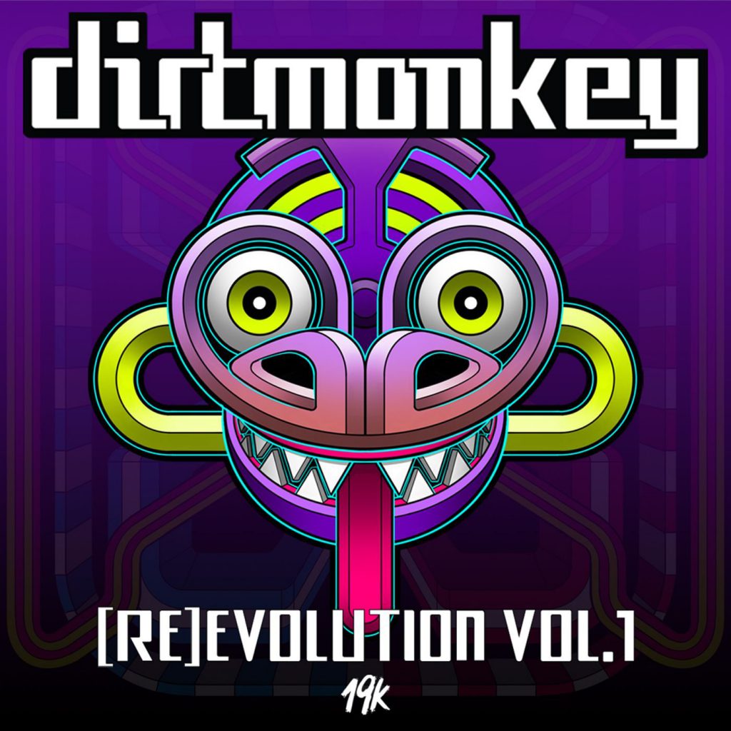 Dirt Monkey - (Re)Evolution Vol.1