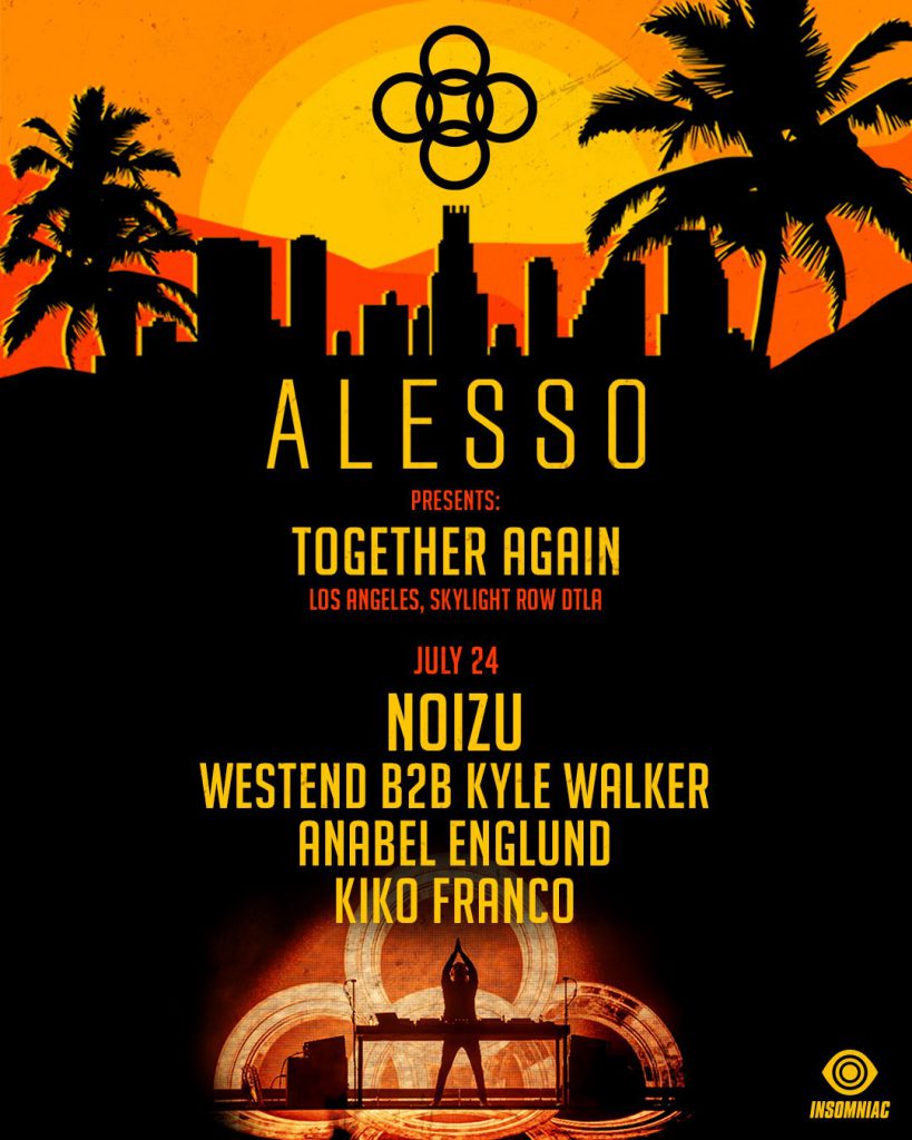 Alesso: Together Again Los Angeles Lineup Saturday