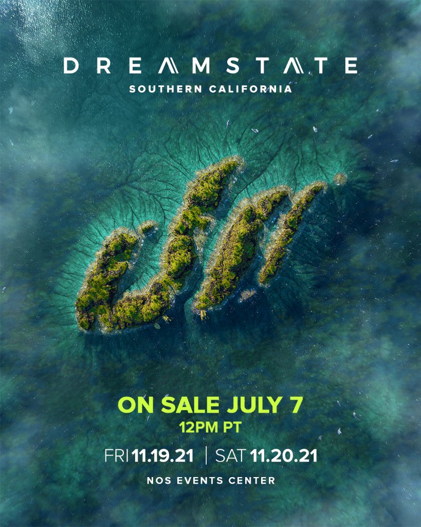 Dreamstate SoCal 2021 Tickets On-Sale