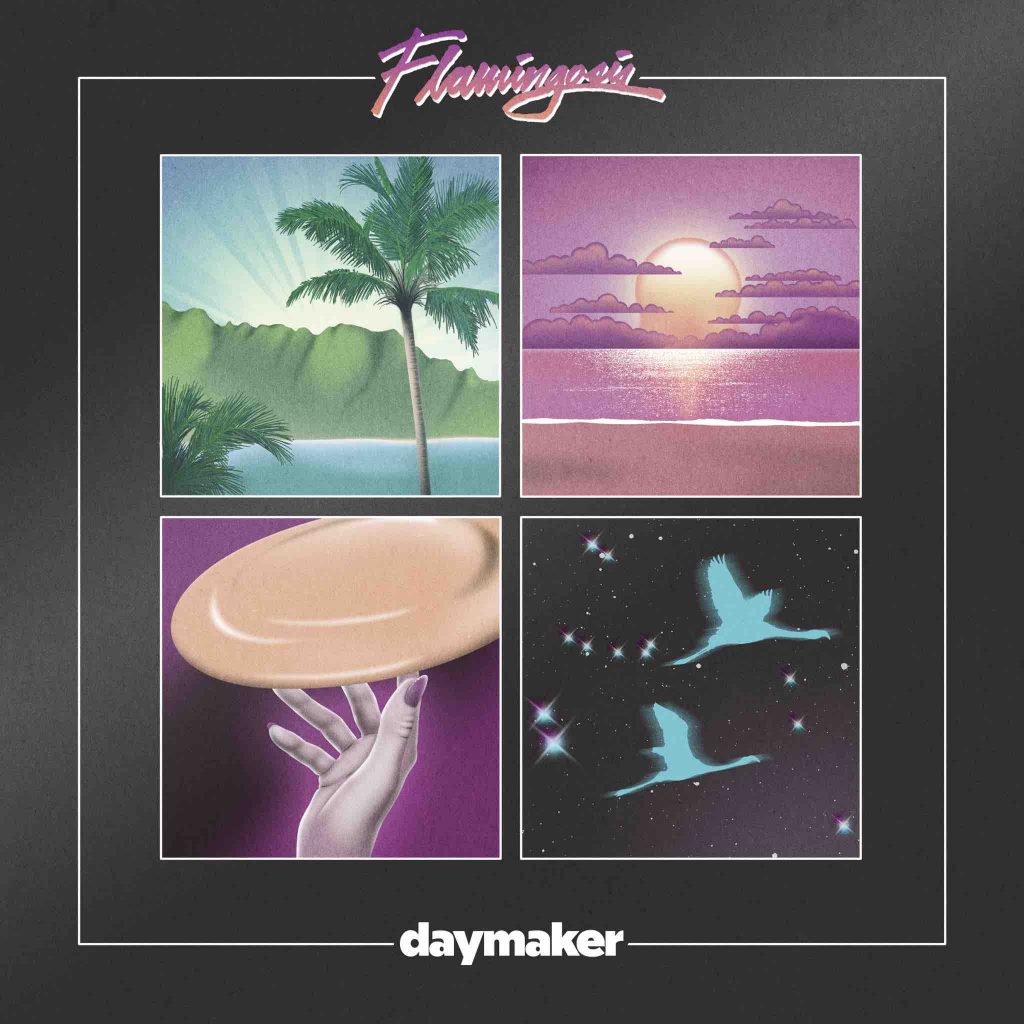 Flamingosis Daymaker Album Art