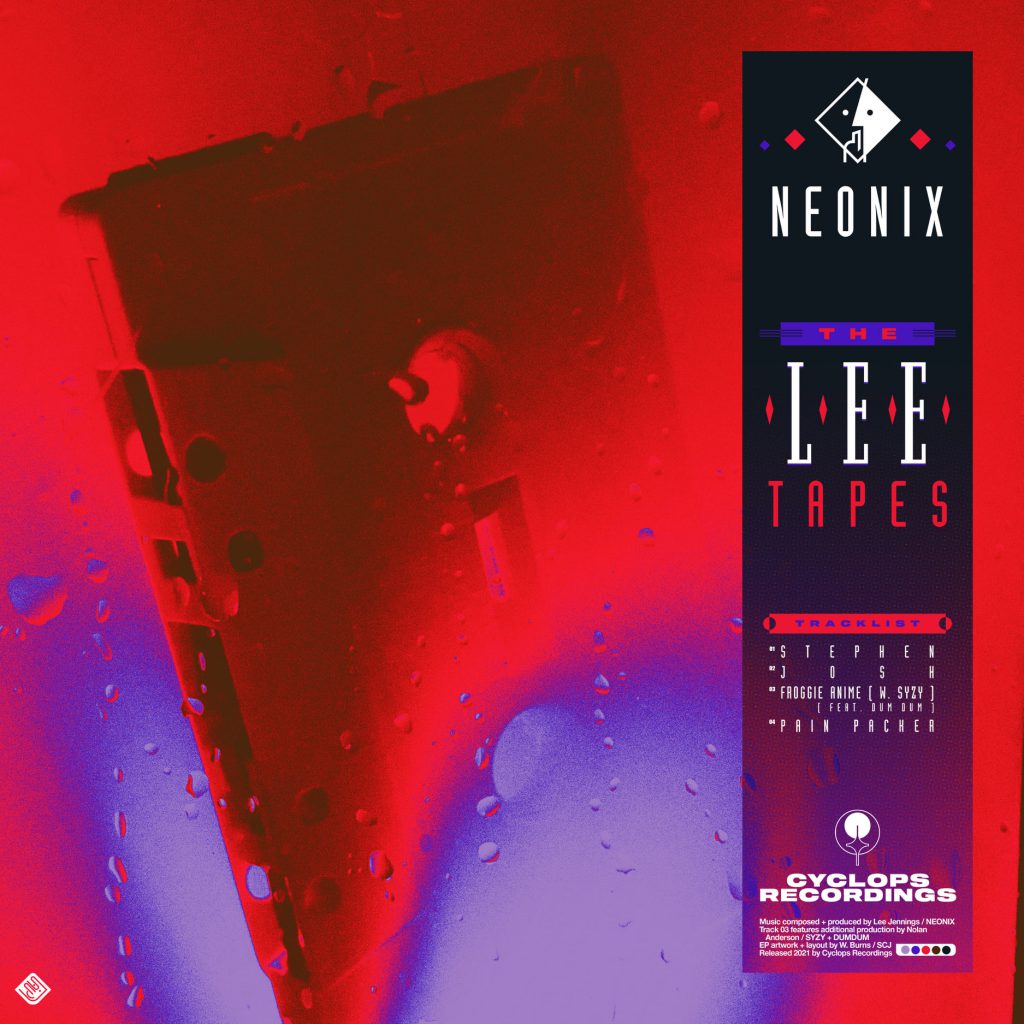 Neonix The Lee Tapes