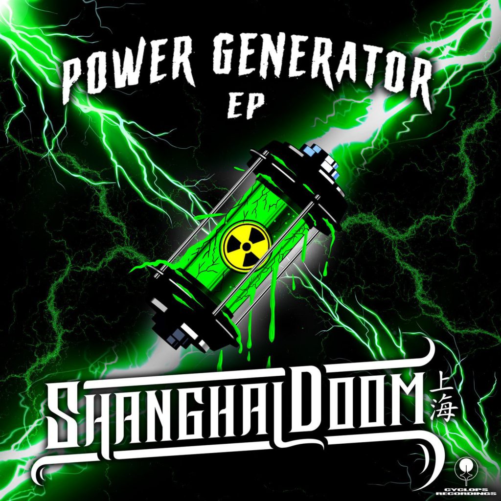 Shanghai Doom - Power Generator EP