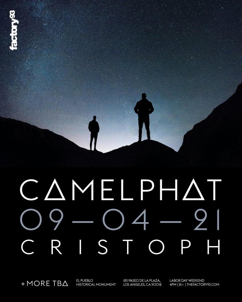 Factory 93 Presents CamelPhat and Cristoph