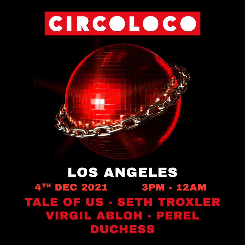 CircoLoco Los Angeles Lineup