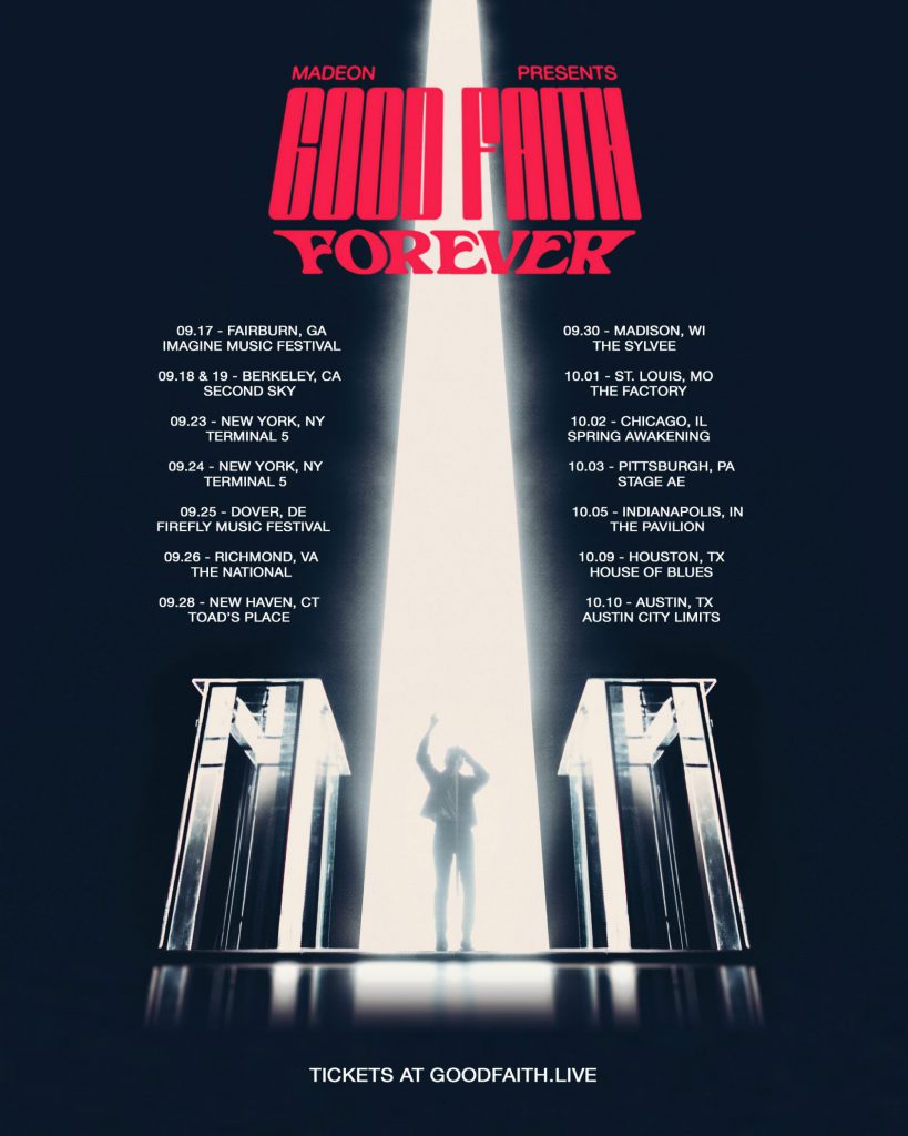 Madeon GOOD FAITH FOREVER TOUR 2021