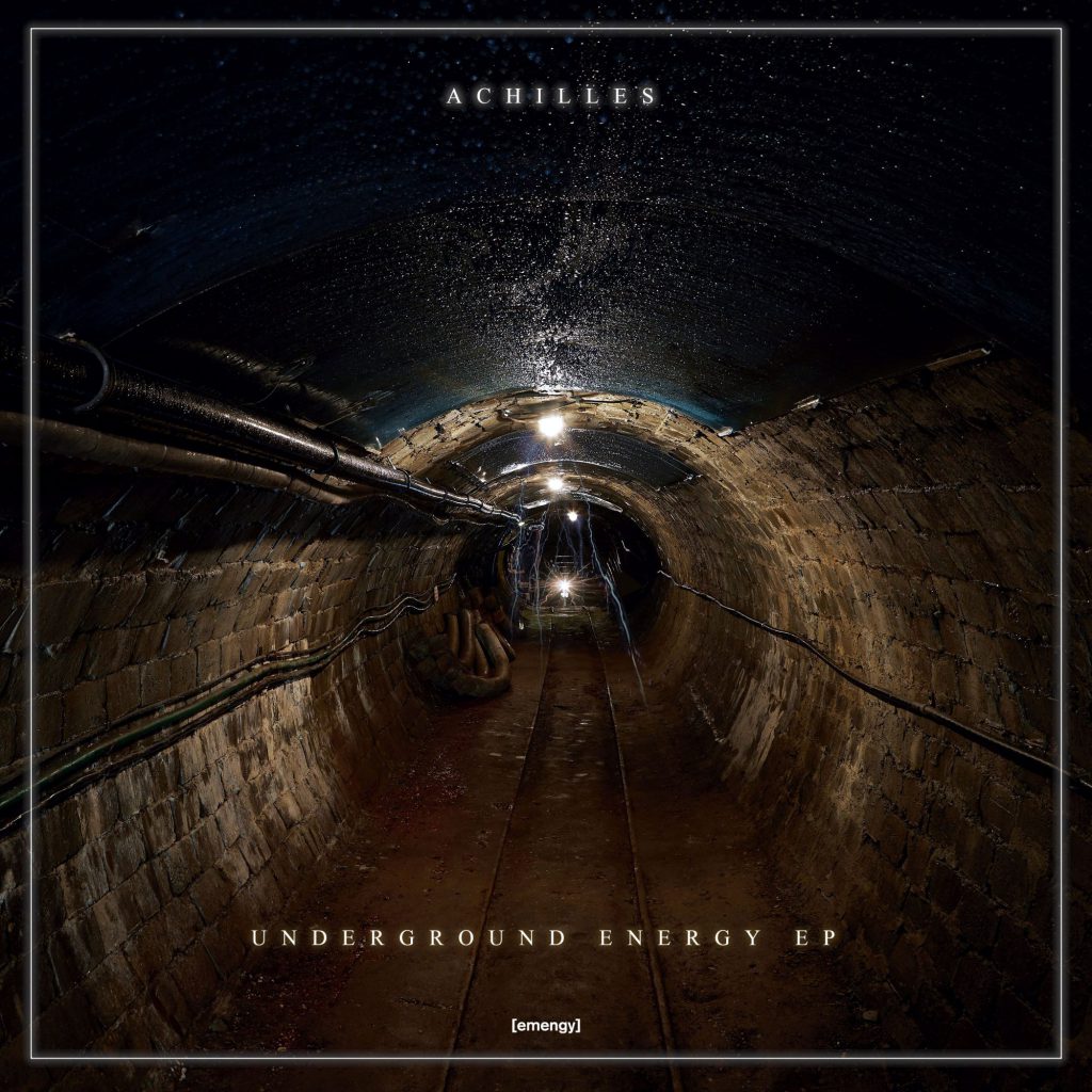 Achilles Underground Energy EP