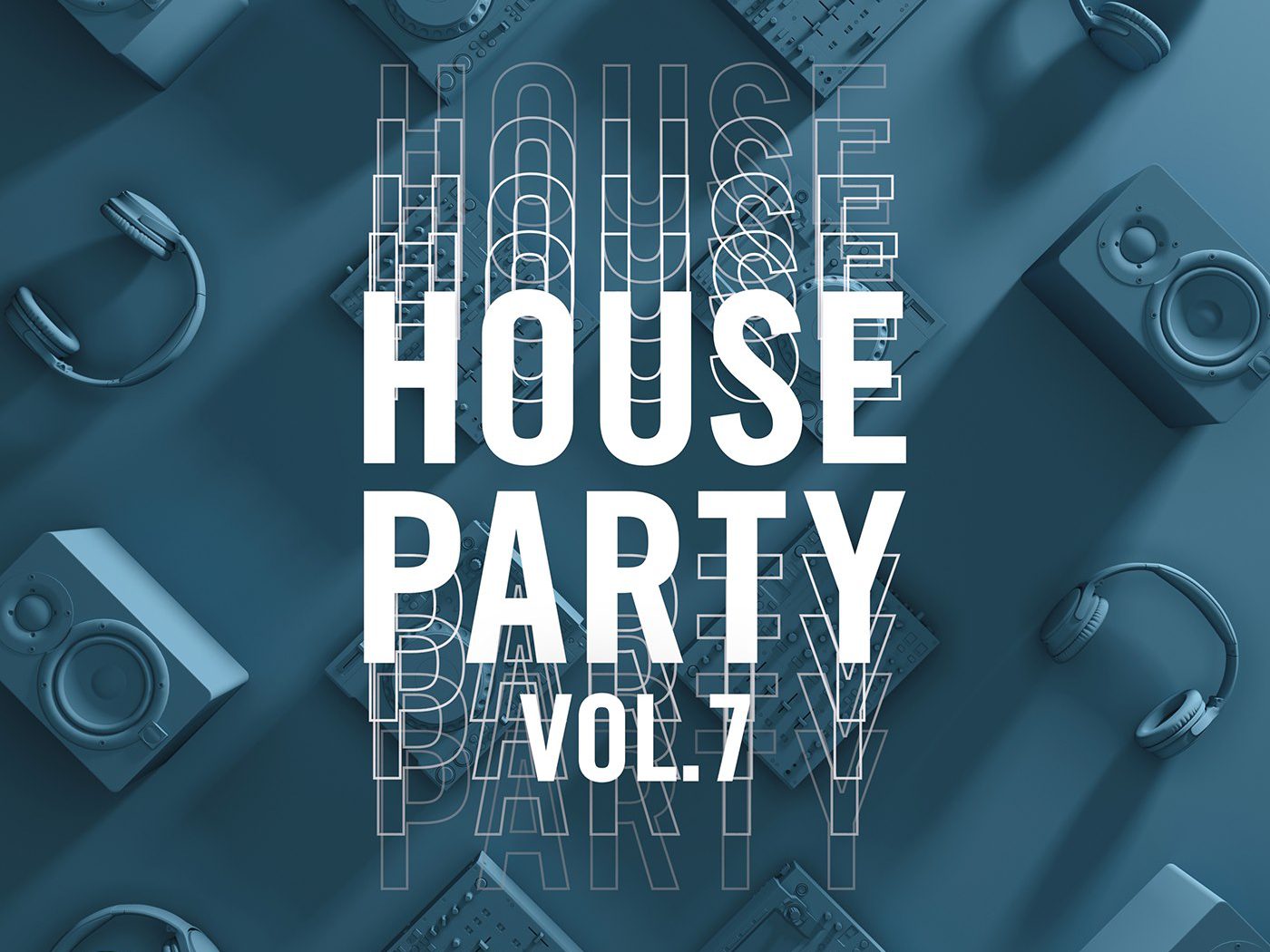 Toolroom House Party Vol. 7