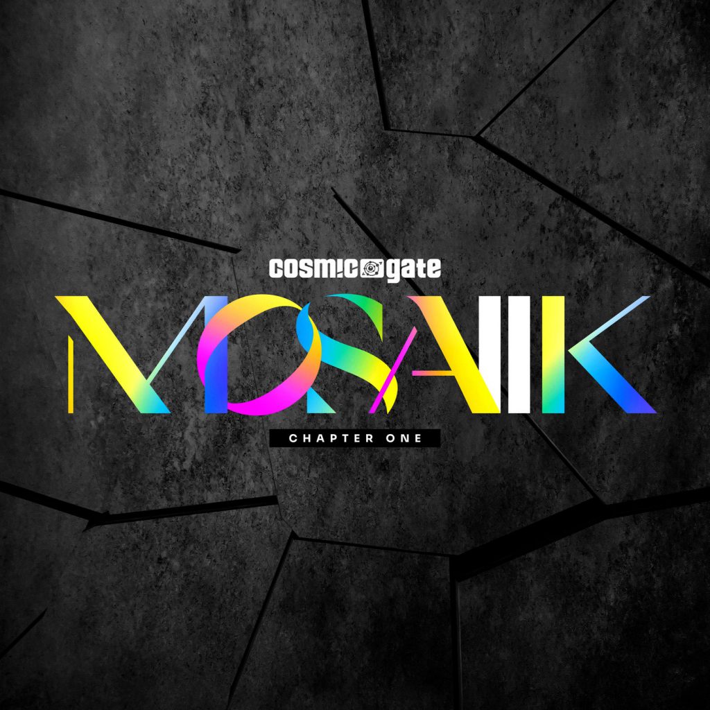 Cosmic Gate - MOSAIIK Chapter One