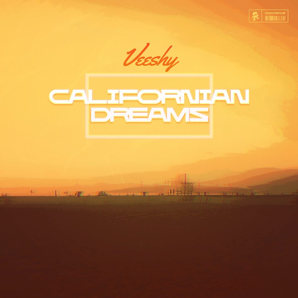 Veeshy - Californian Dreams