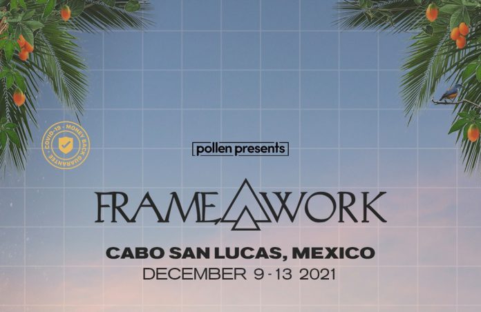 Framework Cabo San Lucas 2021 Framework Cabo San Lucas 2021