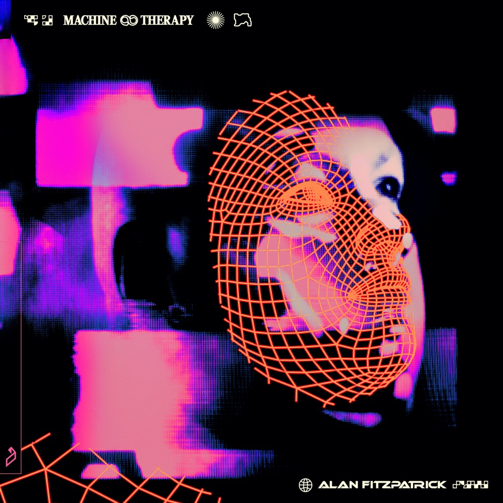 Alan Fitzpatrick - Machine Therapy