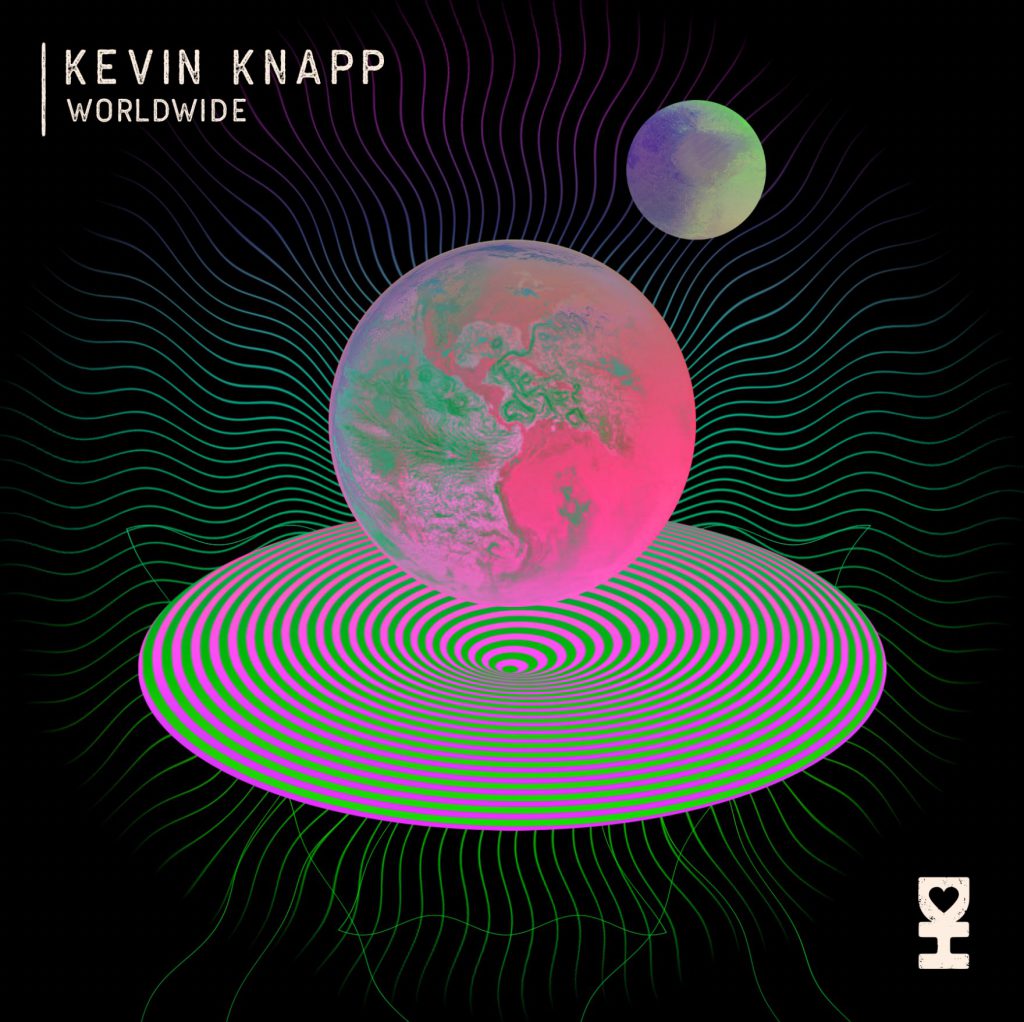 Kevin Knapp - Worldwide EP