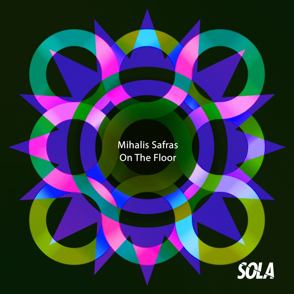 Mihalis Safras On The Floor EP