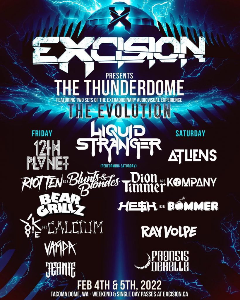 Excision Presents Thunderdome 2022 - Lineup