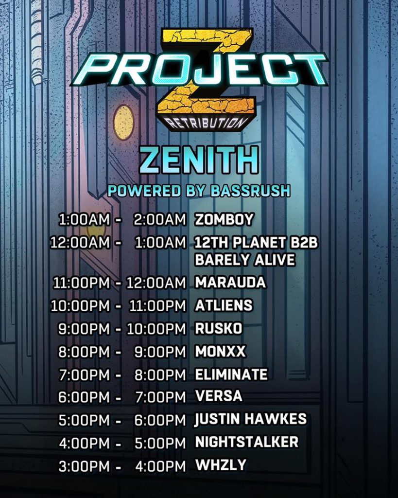 Project Z 2021 Set Times - Zenith Stage