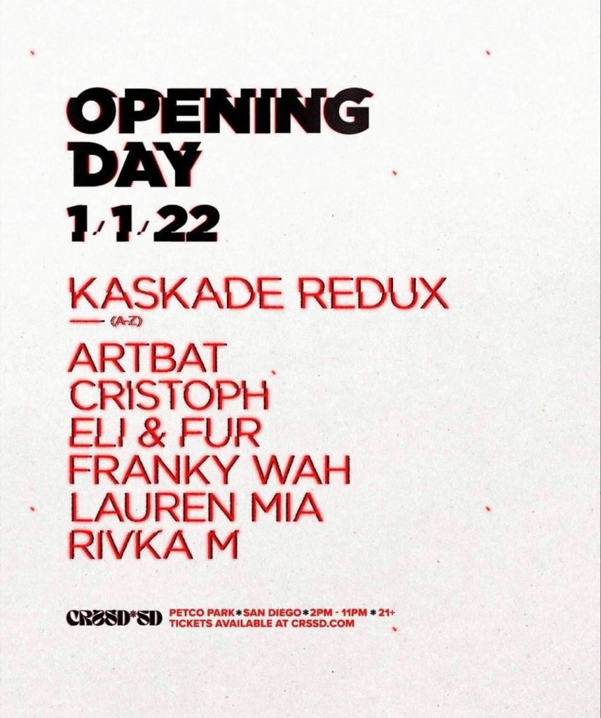 FNGRS CRSSD Presents Opening Day 2022 - Lineup: