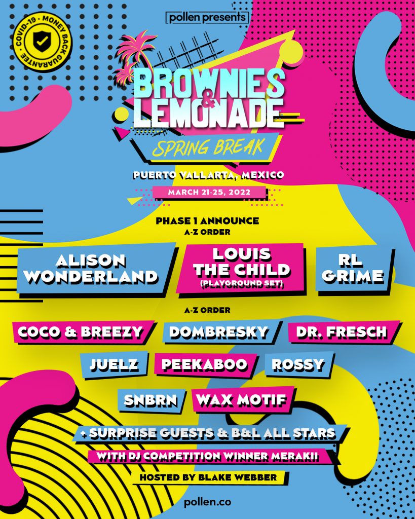 Brownies & Lemonade Spring Break 2022 - Phase 1 Lineup