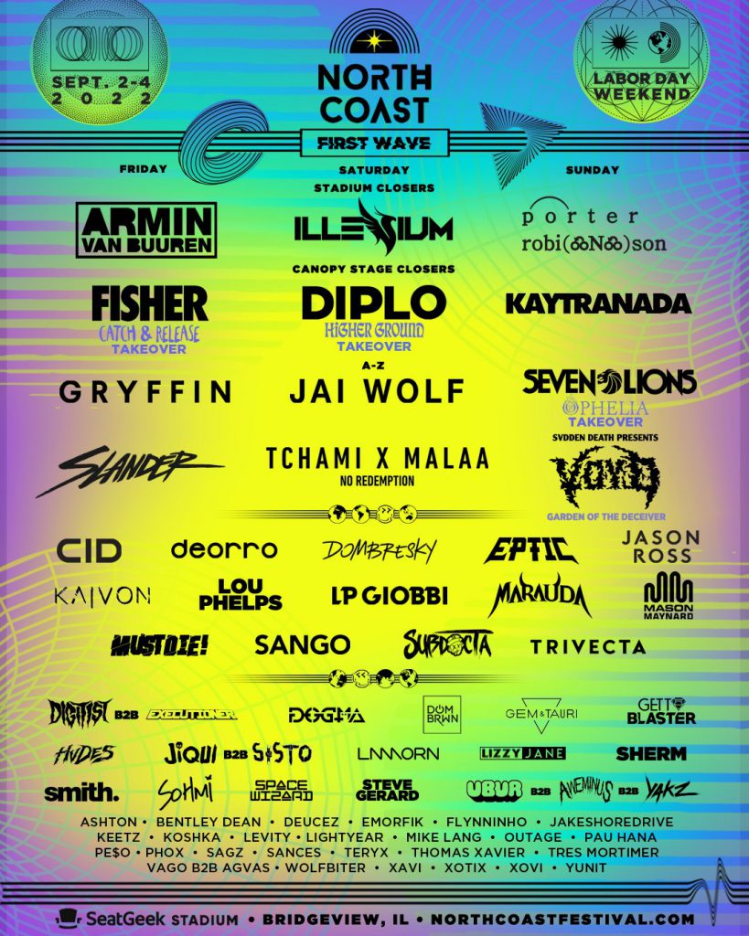North Coast Music Festival 2022 - First Wave Lineup