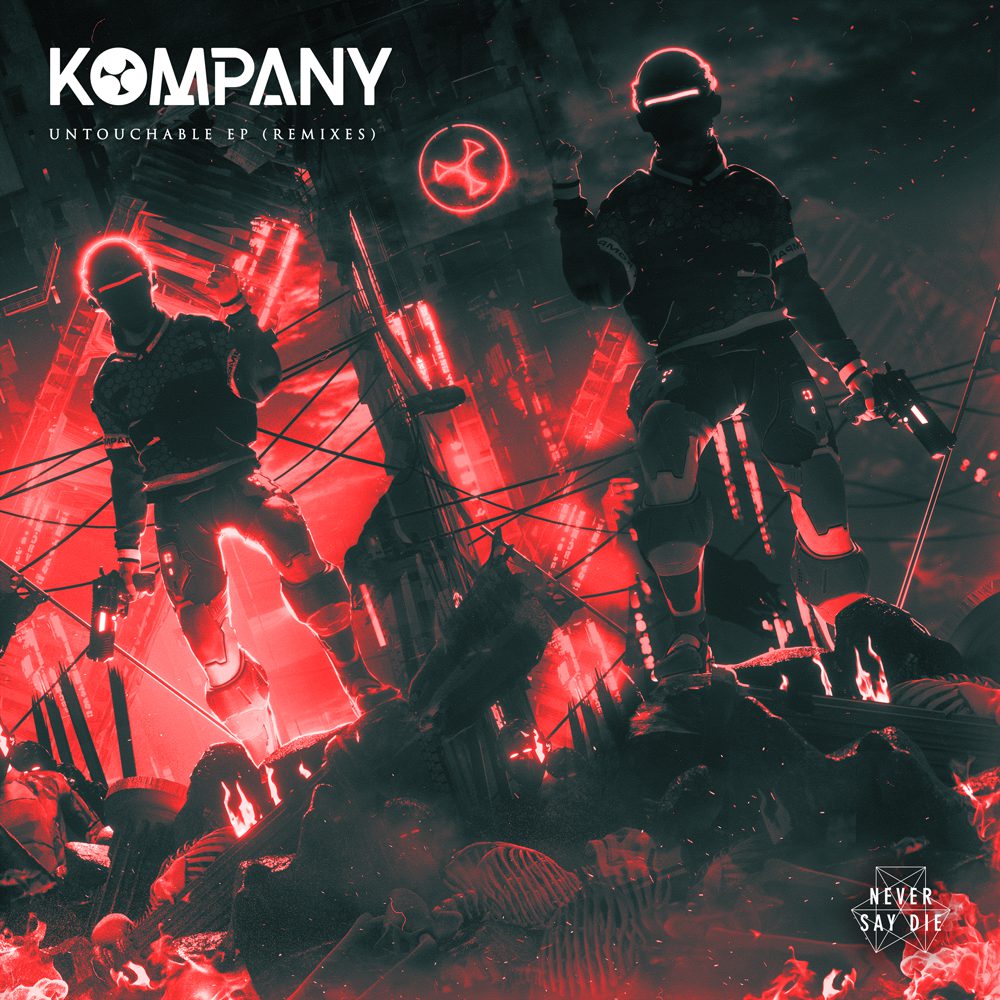 Kompany - Untouchable (Remixes)