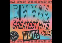 Dim Mak Greatest Hits 2021: Remixes
