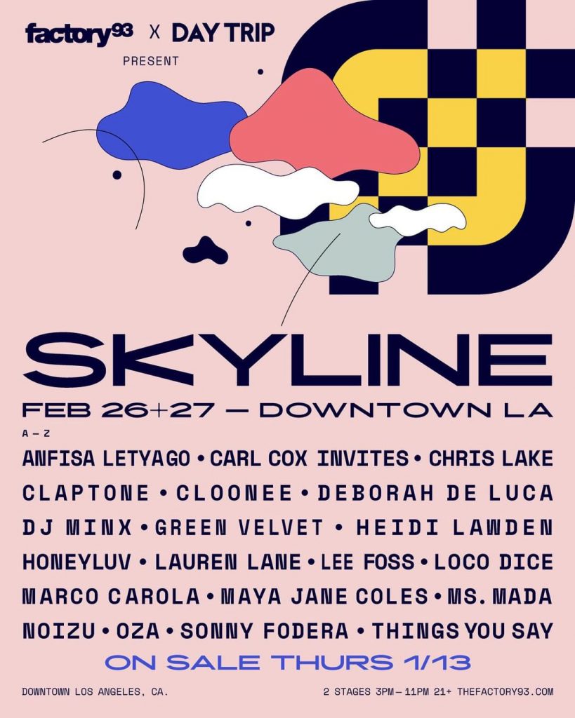 Factory 93 x Day Trip Present Skyline Festival 2022 - Lineup