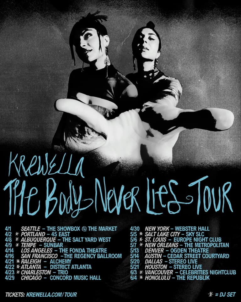 Krewella - The Body Never Lies Tour
