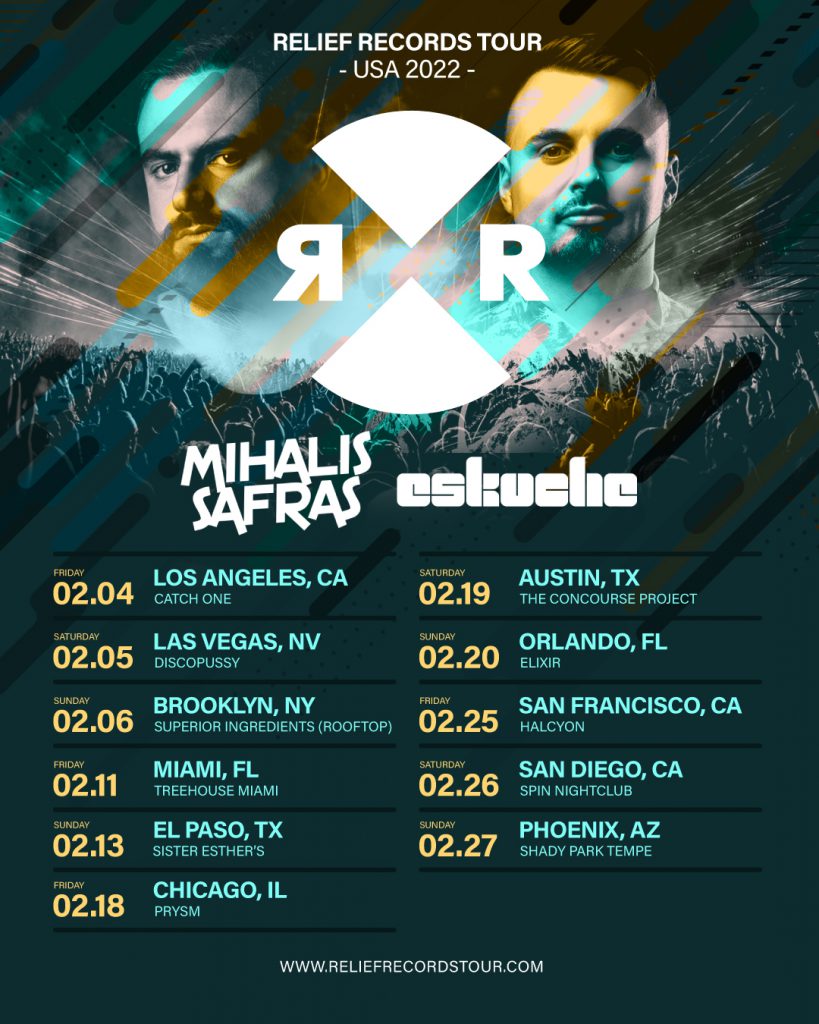 Relief Records US Tour ft. Mihalis Safras & Eskuche