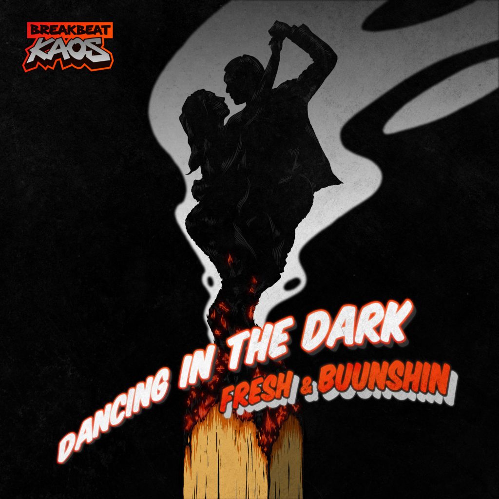 DJ Fresh & Buunshin - Dancing in the Dark